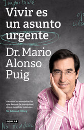 VIVIR ES UN ASUNTO URGENTE - 9788403519985